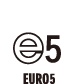 EURO 5 conformed EURO 5 conformed