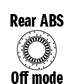 Rear ABS Off mode Rear ABS Off mode